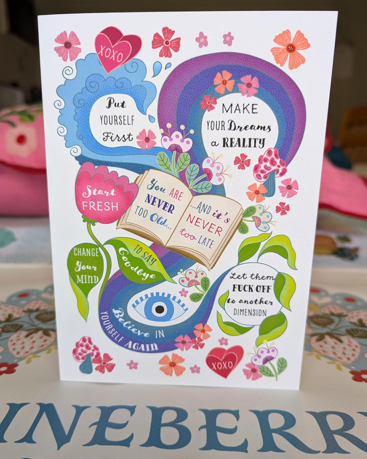 It's Never Too Late, Greeting Card